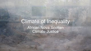 African Nova Scotian Climate Justice